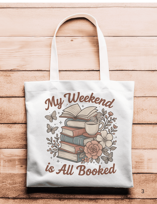Artsy Tote Bag - My Weekend Is Booked